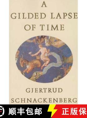 【3-4周达】A Gilded Lapse of Time: Poems [9780374523992]