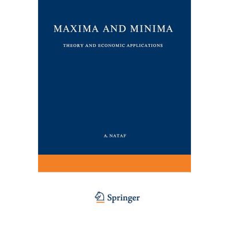 【4周达】Maxima and Minima: Theory and Economic Applications[9789401764100]-封面