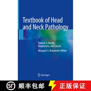 Neck Textbook Oropharynx 9783319761046 Mouth Head 4周达 Volume Pathology and Larynx
