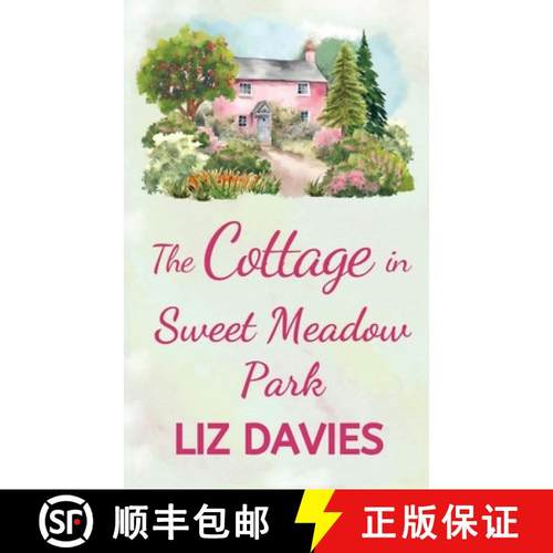【3-4周达】The Cottage in Sweet Meadow Park [9781915940322]
