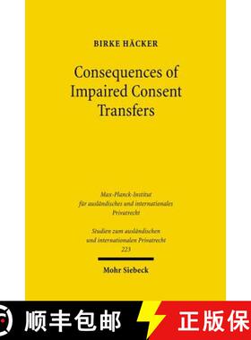 【3-4周达】Consequences of Impaired Consent Transfers : A Structural Comparison of English and German... [9783161497902]