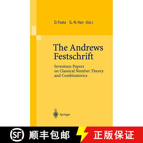 【3-4周达】The Andrews Festschrift : Seventeen Papers on Classical Number Theory and Combinatorics [9783540414919]