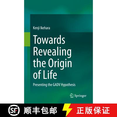 【3-4周达】精装 Towards Revealing the Origin of Life : Presenting the GADV Hypothesis [9783030710866]