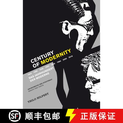 【3-4周达】Century of Modernity: Architektur und Städtebau Essays und Texte [9783658070427]