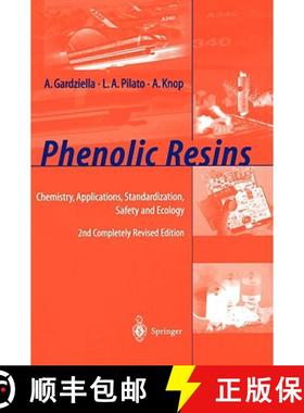【3-4周达】Phenolic Resins : Chemistry, Applications, Standardization, Safety and Ecology [9783540655176]