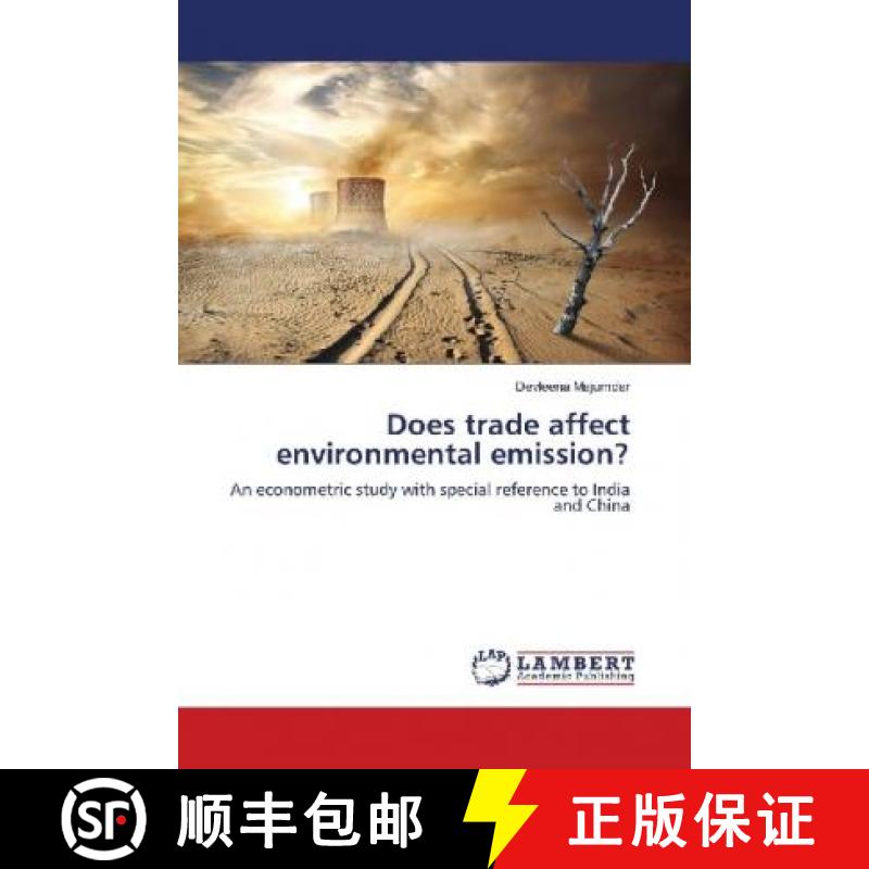 预订 Does trade affect environmental emission? [9783659943270]