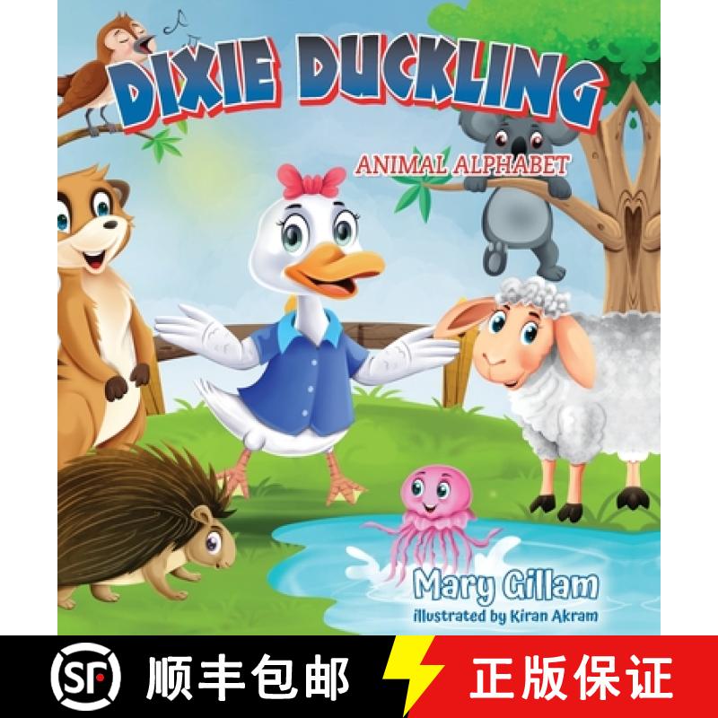 【2-3周达】Dixie Duckling 3: Animal Alphabet [9798822933910]