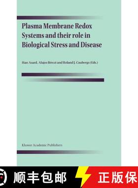 【3-4周达】Plasma Membrane Redox Systems and Their Role in Biological Stress and Disease [9780792354673]