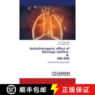 预订 Antiatherogenic Effect of Moringa Oleifera & Mk-886 [9783659324178]