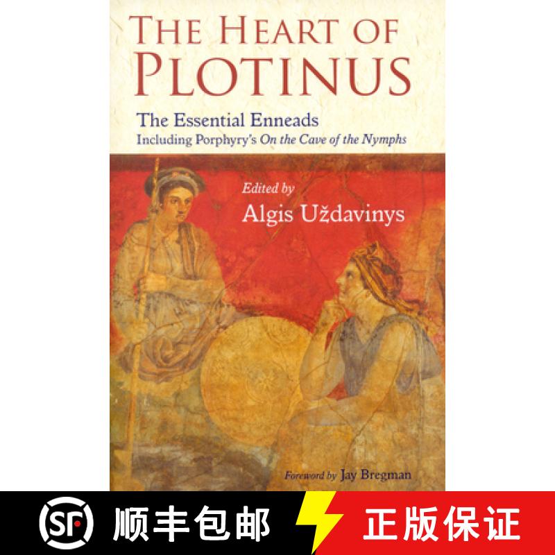 【3-4周达】The Heart of Plotinus: The Essential Enneads [9781933316697]
