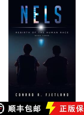 【3-4周达】Nels: Rebirth of the Human Race: Book Three [9781644682814]