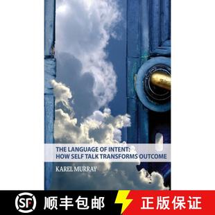Outcome Self Talk How Language Intent 9781948261746 预订 Transforms The