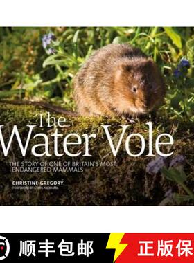 【3-4周达】Water Vole: The Story of One of Britain's Most Endangered Mammals [9781910240540]