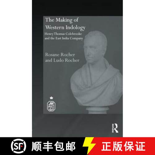 【3-4周达】The Making of Western Indology: Henry Thomas Colebrooke and the East India Company [9781138784178]