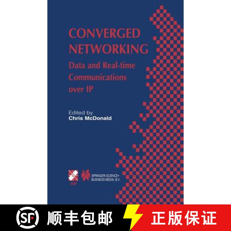 【3-4周达】Converged Networking : Data and Real-time Communications over IP [9781475748703]