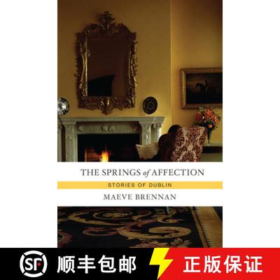 【3-4周达】The Springs of Affection: Stories of Dublin [9781582435008]