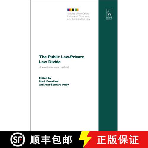 【3-4周达】精装 The Public Law/Private Law Divide: Une Entente Assez Cordiale? = La Distinction Du Dr... [9781841136356]
