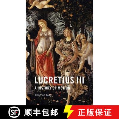 【3-4周达】精装 Lucretius III: A History of Motion [9781474464239]