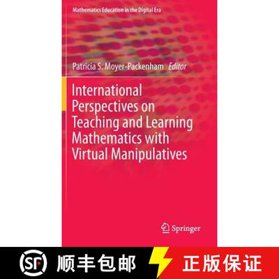 【3-4周达】International Perspectives on Teaching and Learning Mathematics with Virtual Manipulatives... [9783319327167]