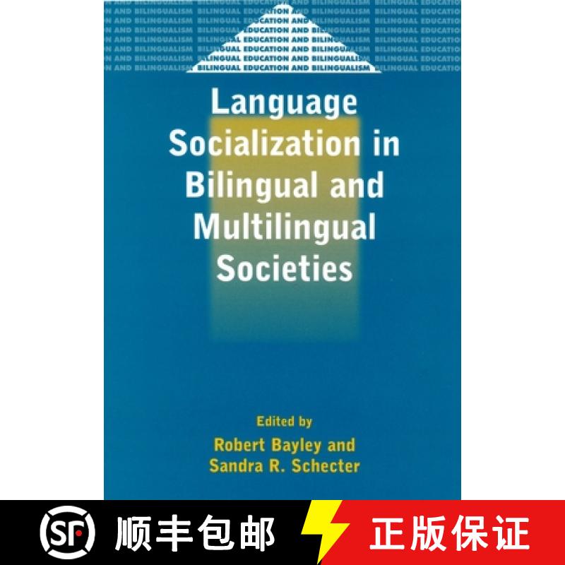 【3-4周达】Language Socialization in Bilingual and Multilingual Societies [9781853596353]
