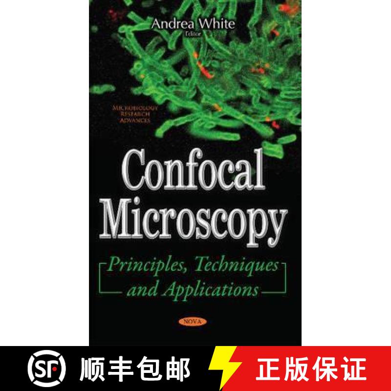 【3-4周达】Confocal Microscopy: Principles, Techniques and Applications [9781536106275]