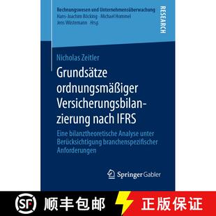 【3-4周达】Grundsatze Ordnungsmassiger Versicherungsbilanzierung Nach Ifrs: Eine Bilanztheoretische A... [9783658331641]