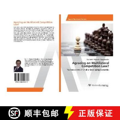 预订 Agreeing on Multilateral Competition Law? [9783330511217]