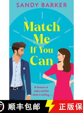 【3-4周达】Match Me If You Can: An utterly hilarious, will-they-won't-they? romantic comedy from Sand... [9781805498506]