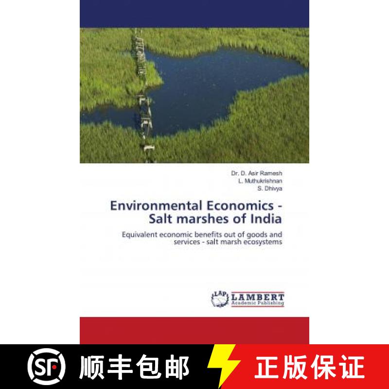 预订 Environmental Economics -Salt marshes of India [9786203042047]