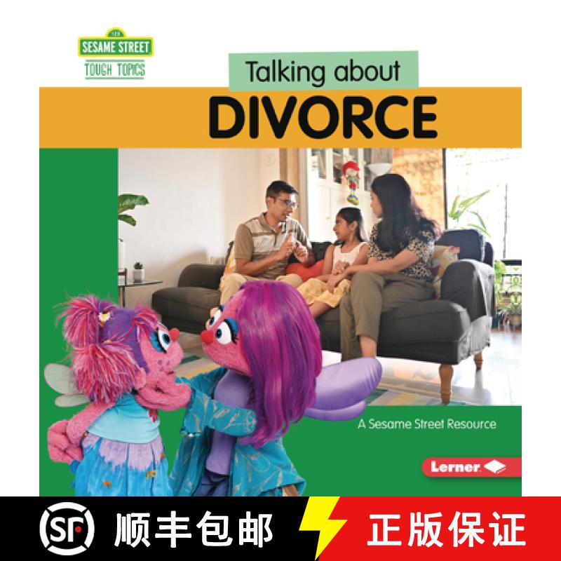 【3-4周达】Talking about Divorce: A Sesame Street (R) Resource [9798765629673]