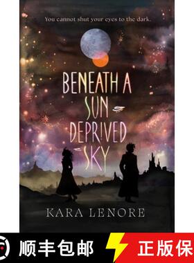 【3-4周达】Beneath a Sun Deprived Sky [9781966241980]