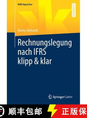 【3-4周达】Rechnungslegung Nach Ifrs Klipp & Klar [9783658360498]