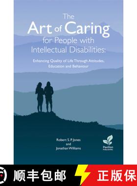 【3-4周达】The Art of Caring for People with Intellectual Disabilities: Enhancing Quality of Life Thr... [9781803882628]