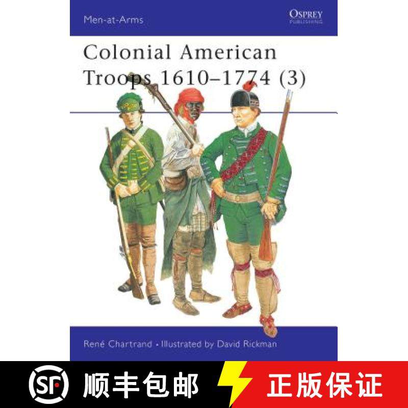 预订 Colonial American Troops 1610-1774 (3) [9781841764832]