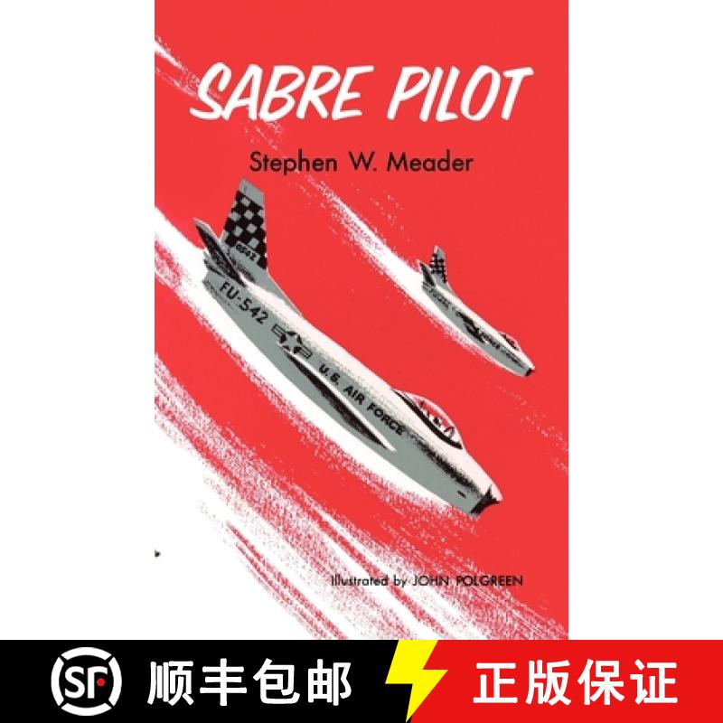 【2-3周达】Sabre Pilot [9781931177153]