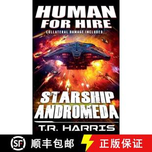 Human for Andromeda 9798230693079 Starship 4周达 Hire