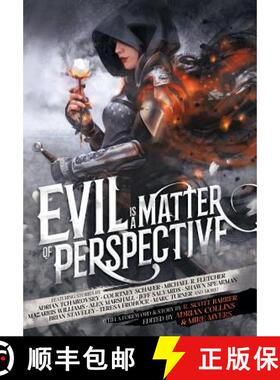 【3-4周达】Evil is a Matter of Perspective: An Anthology of Antagonists [9780648010524]