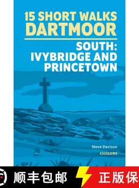 【3-4周达】15 Short Walks on Dartmoor South a?? Ivybridge and Princetown [9781786311924]