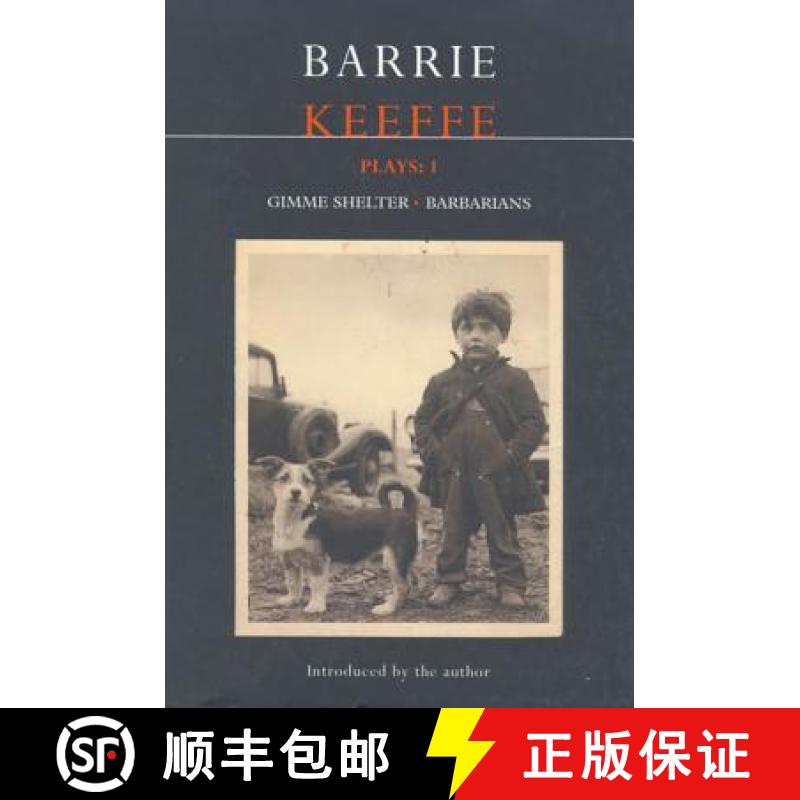 【3-4周达】Keeffe Plays: 1: One Gimme Shelter (Gem; Gotcha; Getaway); Barbarians (Killing Time; Abide... [9780413764508]
