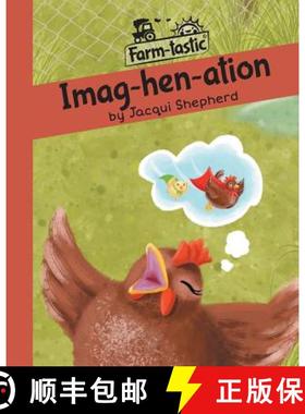 【3-4周达】Imag-hen-ation: Fun with words, valuable lessons [9781770089754]