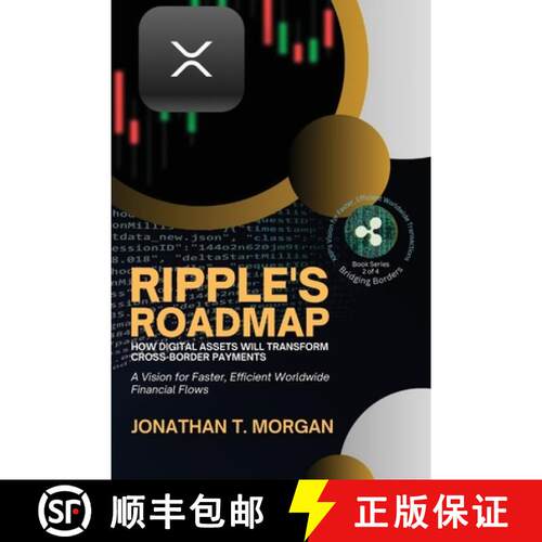 【3-4周达】Ripple's Roadmap: A Vision for Faster, Efficient Worldwide Financial Flows [9782008188515]