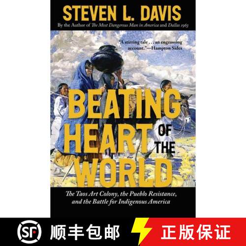 【3-4周达】精装 Beating Heart of the World – The Taos Art Colony, the Pueblo Resistance, and the Bat... [9780826369666]