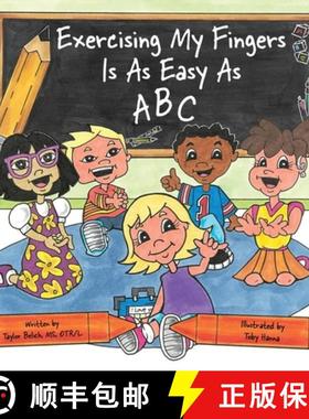 预订 Exercising my Fingers is as Easy as ABC [9798218515911]