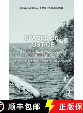 【3-4周达】Spaces of Justice: Peripheries, Passages, Appropriations [9781138955219]