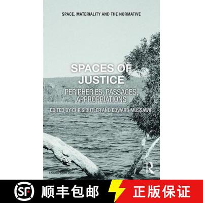 【3-4周达】Spaces of Justice: Peripheries, Passages, Appropriations [9781138955219]