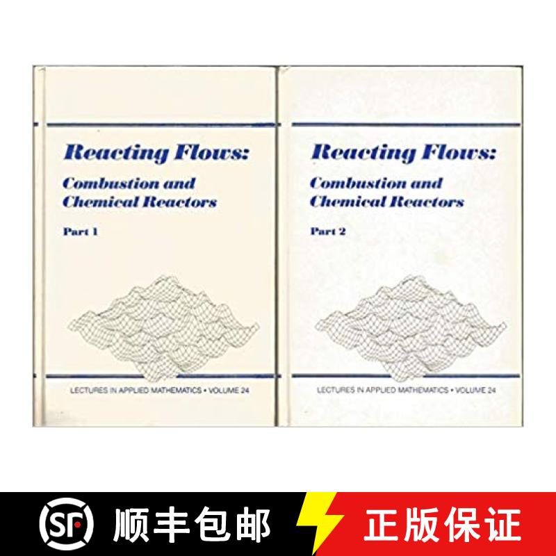 【3-4周达】Reacting Flows, Parts 1 & 2: Combustion and Chemical Reactors [9780821811245]