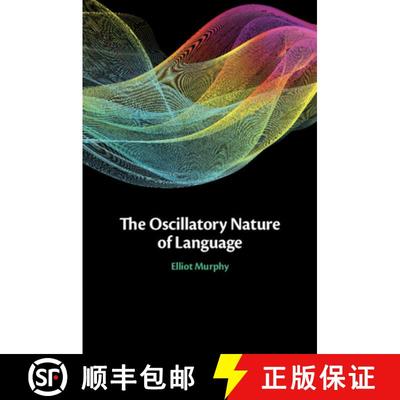 【3-4周达】The Oscillatory Nature of Language [9781108818889]