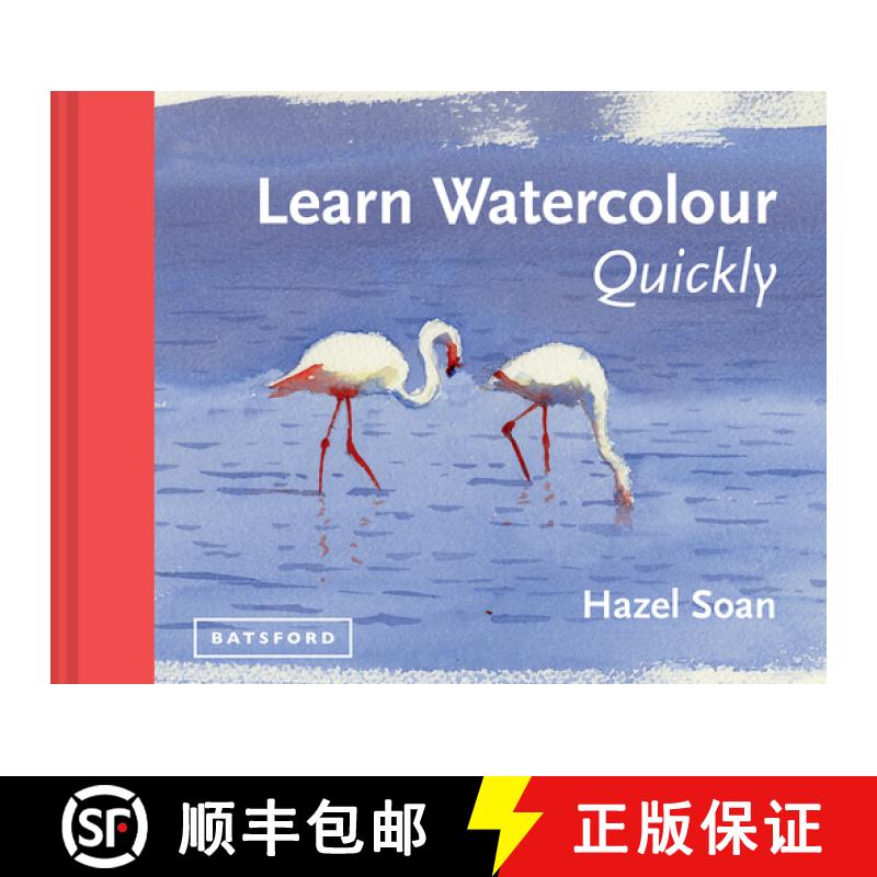 【3-4周达】Learn Watercolour Quickly: Techniques and Painting Secrets for the Absolute Beginner [9781849941402]