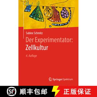 【3-4周达】Der Experimentator: Zellkultur (4. Aufl. 2020) [9783662589502]
