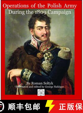 【3-4周达】Operations of the Polish Army During the 1809 Campaign in Poland [9781945430374]